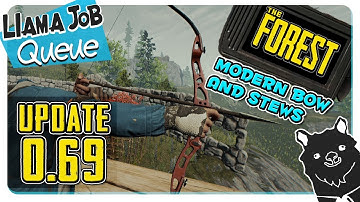 The Forest Update V0.69 Modern Bow and Stew