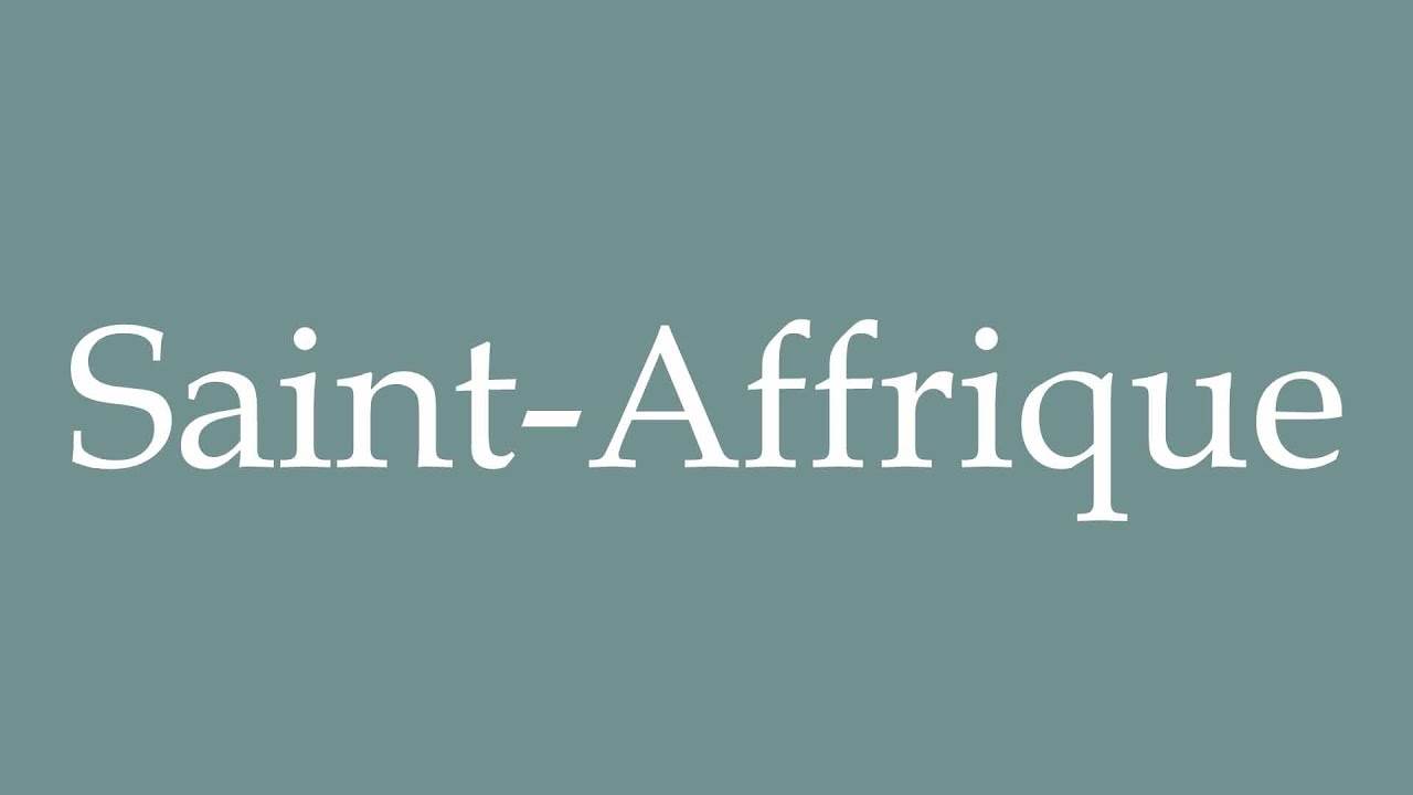 How To Pronounce Saint Affrique Correctly In French YouTube how-to-pronounce-saint-affrique-correctly-in-french-youtube
