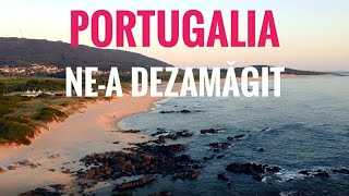 Portugalia a fost dezamagirea calatoriei noastre