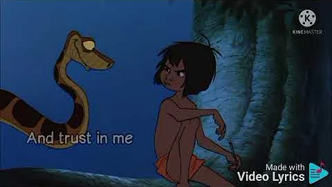 Trust in me. song lyrics. The jungle book