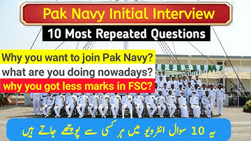Pak Navy PN Cadet Initial Interview Most Important Questions