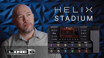 Line 6 | Meet Helix Stadium | Your Sound - Center Stage