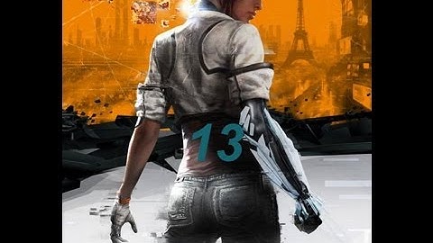 Remember Me ( Episode 4 ) La Bastille Penitentiary ( Find Madame ) Part 1