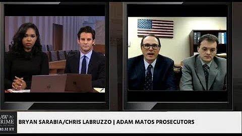 Matos Prosecuting Attorneys Bryan Sarabia Chris Labruzzo Talk Adam Matos on Law & Crime Network