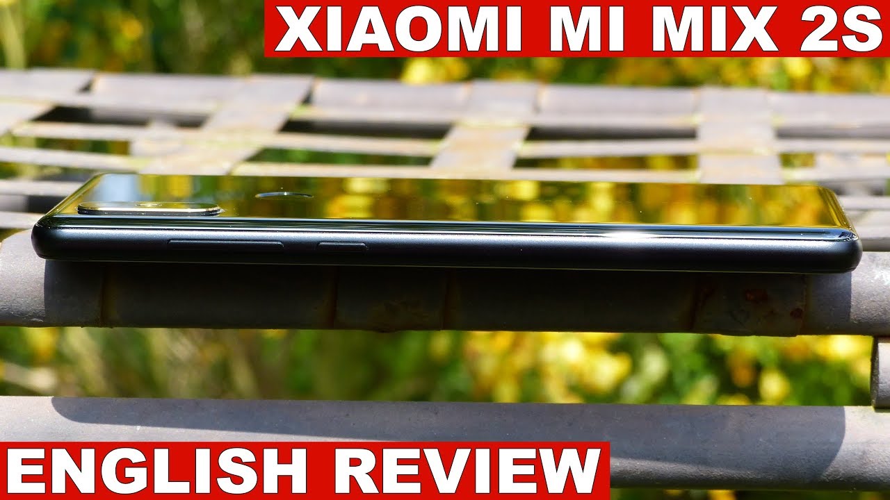 Xiaomi Mi Mix 2S Review: A big step forward (English)