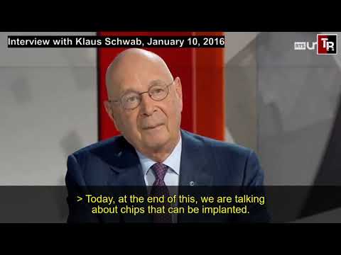 Implanted Microchip, Klaus Schwab, World Economic Forum and The Great Reset