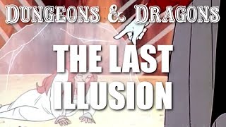 Dungeons & Dragons - Episode 19 - The Last Illusion