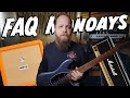 FAQ Mondays 278: Marshalls, New Guitar Days & Orange Cabs