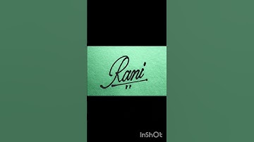 rani name signature style #signaturestyles #ytshorts #viral