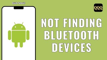 How To FIX Android Not Finding Bluetooth Devices