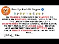 My Mother Convinced My Fiancée To Marry My Brother, Saying, “He’ll Give... - True Reddit Stories
