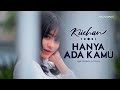 Kiichan - Hanya Ada Kamu (Official Music Video NAGASWARA)