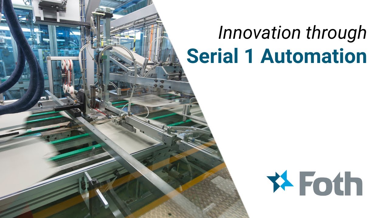 Foth Serial 1 Automation - Redefine Custom Machinery with First-of-a-Kind Solutions