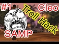 #SA:MP - Troll Hack Slapper / Troll Hack LagTroll [Download]