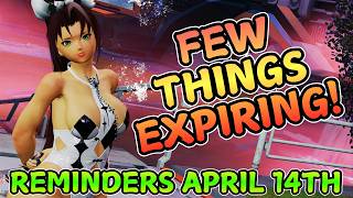 [PSO2 NGS] Few Things Expiring! | Reminders Checklist For 4-14-2026