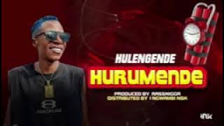 Hulengende _-_Hurumende( Audio)Prod by RassNigga