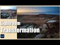 Adobe Lightroom Classic CC Landscape Photo Transformation