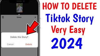 how to delete tiktok story 2024 || tiktok story delete karne ka tarika