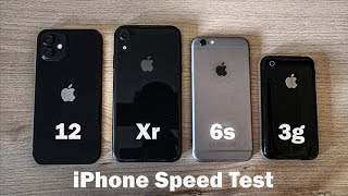 iPhone Speed Test Comparison-iPhone 3g vs 6s vs Xr vs 12