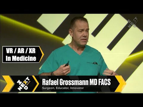 The Future of VR/AR & Extended Reality in Healthcare | Rafael Grossmann at NextMed Health