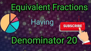 Find the equivalent fraction of 3/5 having denominator 20 | Fraction class 6 Ex-7.3