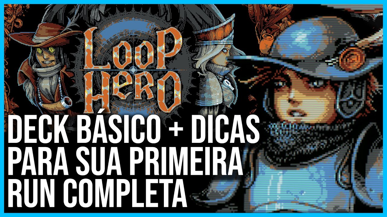 DICAS LOOP HERO + DECK GUERREIRO BASICO PARA VC MANDAR BEM 