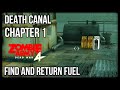 Zombie army 4  death canal  find and return fuel  chapter 1  carnivorous canal cruise