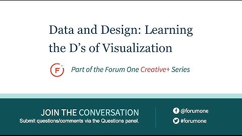 Creative + Data: Learning the D’s of Visualization
