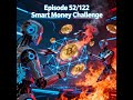 Smart Money Challenge Day 52 of 122 Blockchain Freedom Meets Crypto Trading Bot