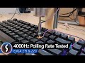 4000Hz Polling Rate Tested EVGA Z15 &amp; Z20