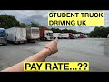 STUDENT TRUCK DRIVE KAREGA ??? ONE WEEK KITNA PAISA UK 🇬🇧