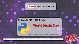 2D lists in python: Episode 32 of live.withcode.uk