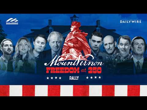 YAF x DW Present: Freedom at 250 Rally @ Mt Vernon