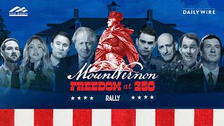 YAF x DW Present: Freedom at 250 Rally @ Mt Vernon