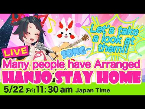 【LIVE archive】即興ソングのアレンジ発表!♪HANJO STAY HOME video thumb