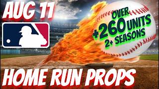 Best HOME RUN Picks | August 11, 2026 | MLB Bets Predictions #mlbpickstoday #mlbpicks #mlb
