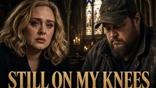 Adele ft. Jelly Roll – Still On My Knees (Concept Duet)