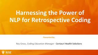 Harnessing the Power of NLP for Retrospective Coding