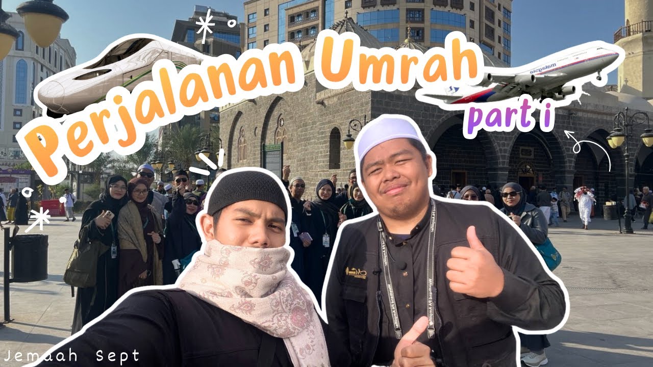 AL-MUKMININ TRAVEL LEGIT? VLOG UMRAH 2025 PART 1