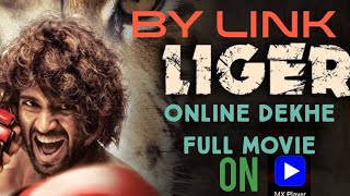 Watch LIGER movie online on MX player through given link || Vijay devrakonda & ananya new hit movie. screenshot 2