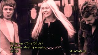 #abba En av oss (One Of Us) : Gunilla Backman Mamma Mia Swedish På Svenska CC