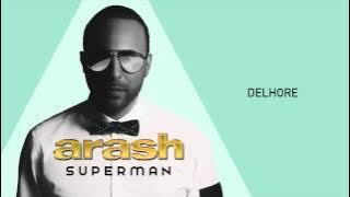 Arash - Delhore
