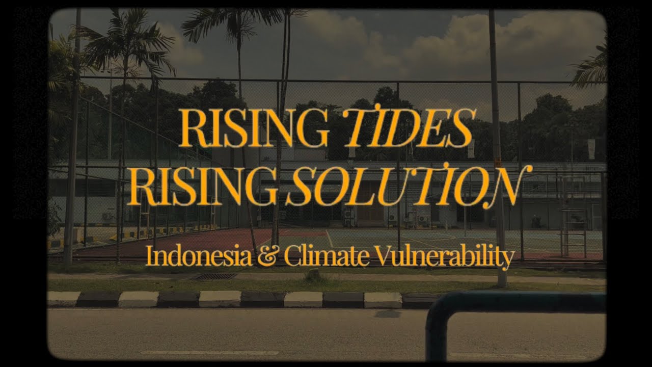 Rising Tides, Rising Solution: Indonesia and Climate Vulnerability ...