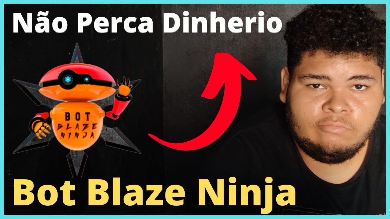 Bot Blaze Ninja Celular Gratis? Bot Blaze Ninja Funciona? Bot Blaze Ninja Download? Bot Blaze Ninja