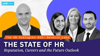 The HR Dialogues #23 | The State of HR: Reputation, Careers, and the Future Outlook