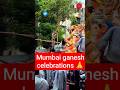 Mumbai ganesh celebrations youtube channel