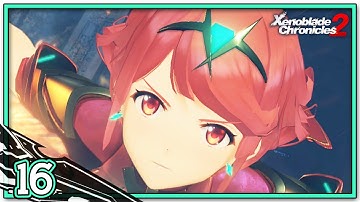 Xenoblade Chronicles 2 - Part 16 | 🔴LIVE! [Nintendo Switch Gameplay Walkthrough]