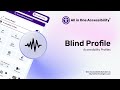 Blind Accessibility Profile Video — All in One Accessibility®