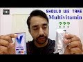 Benefits of multivitamins  should we take them  apollo pharmacy multivitamin review for men