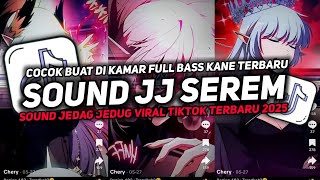 Download Lagu DJ SOUND JJ SEREM V32 FULL BASS GACOR KANE COCOK BUAT KAMAR MENGKANE VIRAL TIKTOK TERBARU 2025π§ MP3 Download Lagu DJ SOUND JJ SEREM V32 FULL BASS GACOR KANE COCOK BUAT KAMAR MENGKANE VIRAL TIKTOK TERBARU 2025π§ MP3